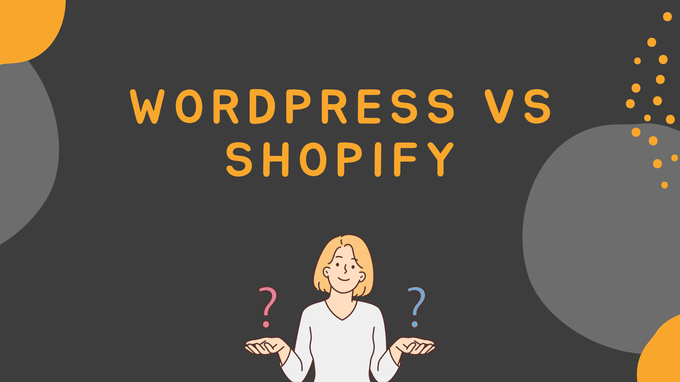 WordPress和Shopify对比